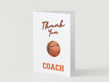 Load image into Gallery viewer, Basketball Coach Thank you Card
