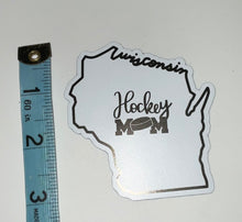 Load image into Gallery viewer, Wisconsin State Hockey Mom Magnet
